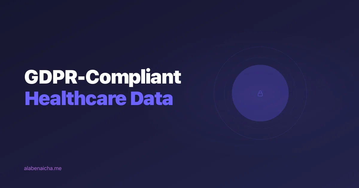 Building GDPR-Compliant Healthcare Data Pipelines in the Cloud