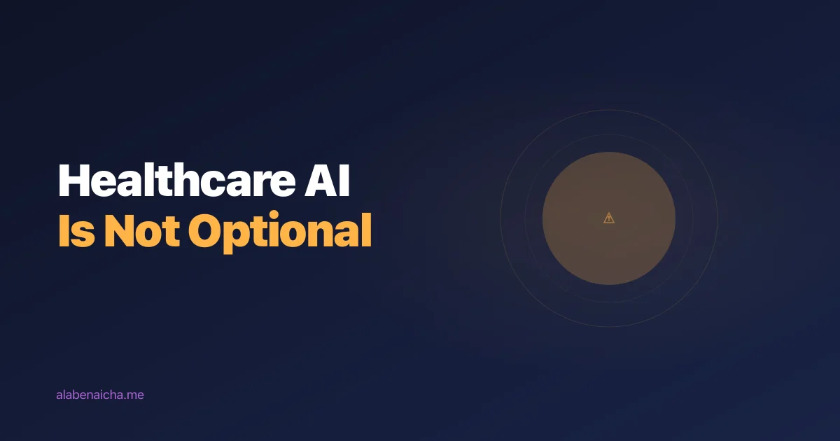 Healthcare AI Is No Longer Experimental — And Organizations Without It Are Falling Behind